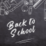 "Back to school" written on a chalk board